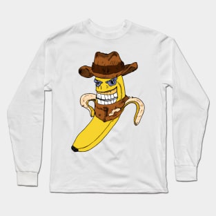 The Crooked Banana series : that is all you got Long Sleeve T-Shirt